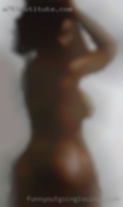 Funny,outgoing,loving nude ,romantic from Logansport.