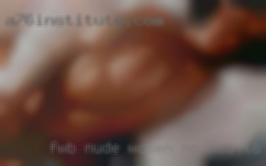 FWB nude women No nsa to fwb to enjoy some BDSM.