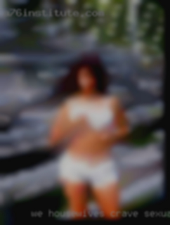 We housewives crave sexual adventure near Houston.